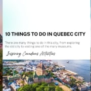 10 things to do in Quebec City