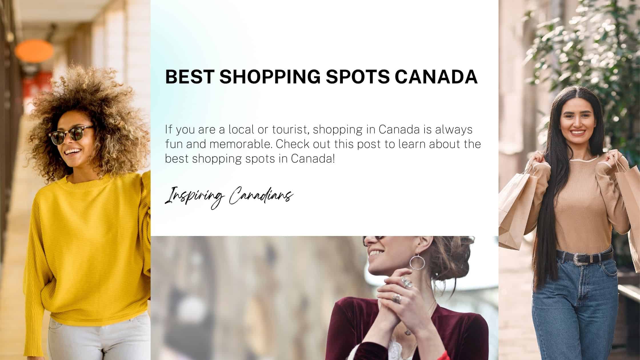Best Shopping Spots Canada