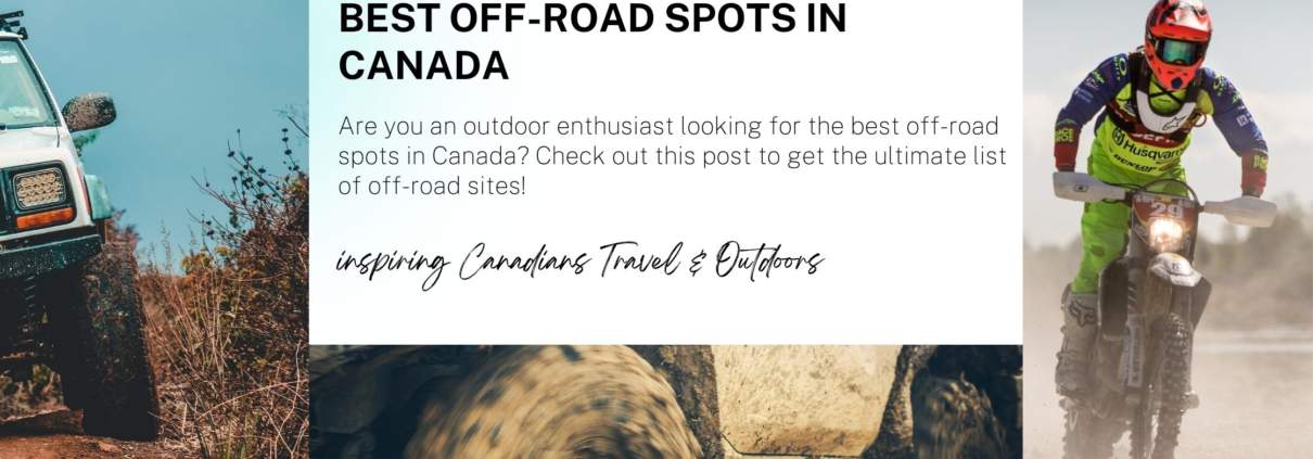 Best off-road spots in Canada