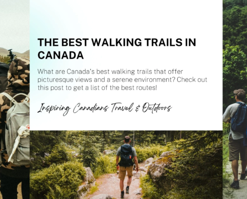 The Best Walking Trails in Canada