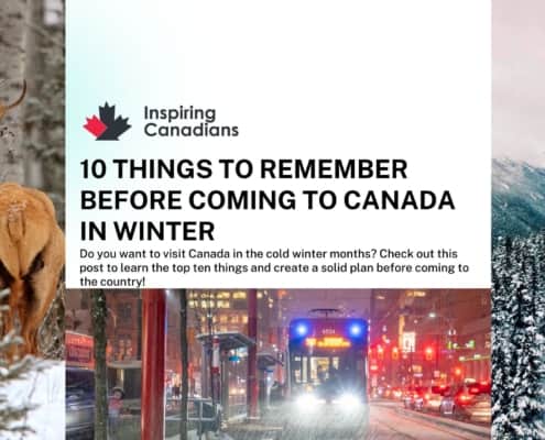 10 Things to Remember before Coming to Canada in winter