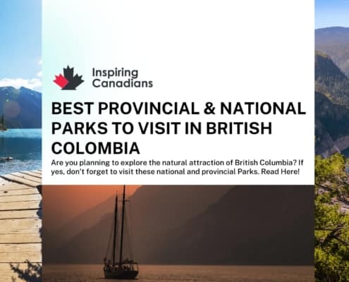Best Provincial & National Parks to Visit in British Colombia