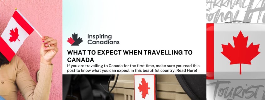 What to expect when traveling to Canada