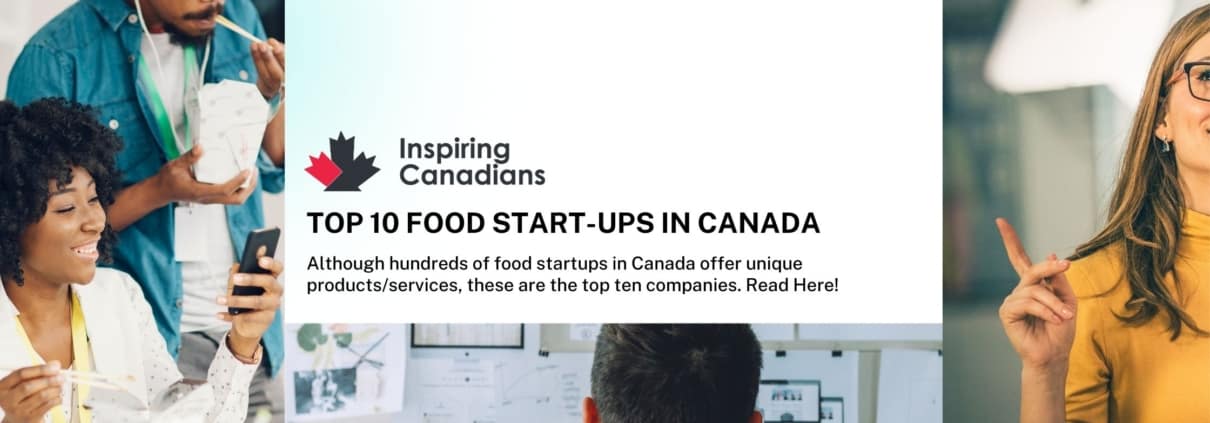 Top 10 food start-ups in Canada