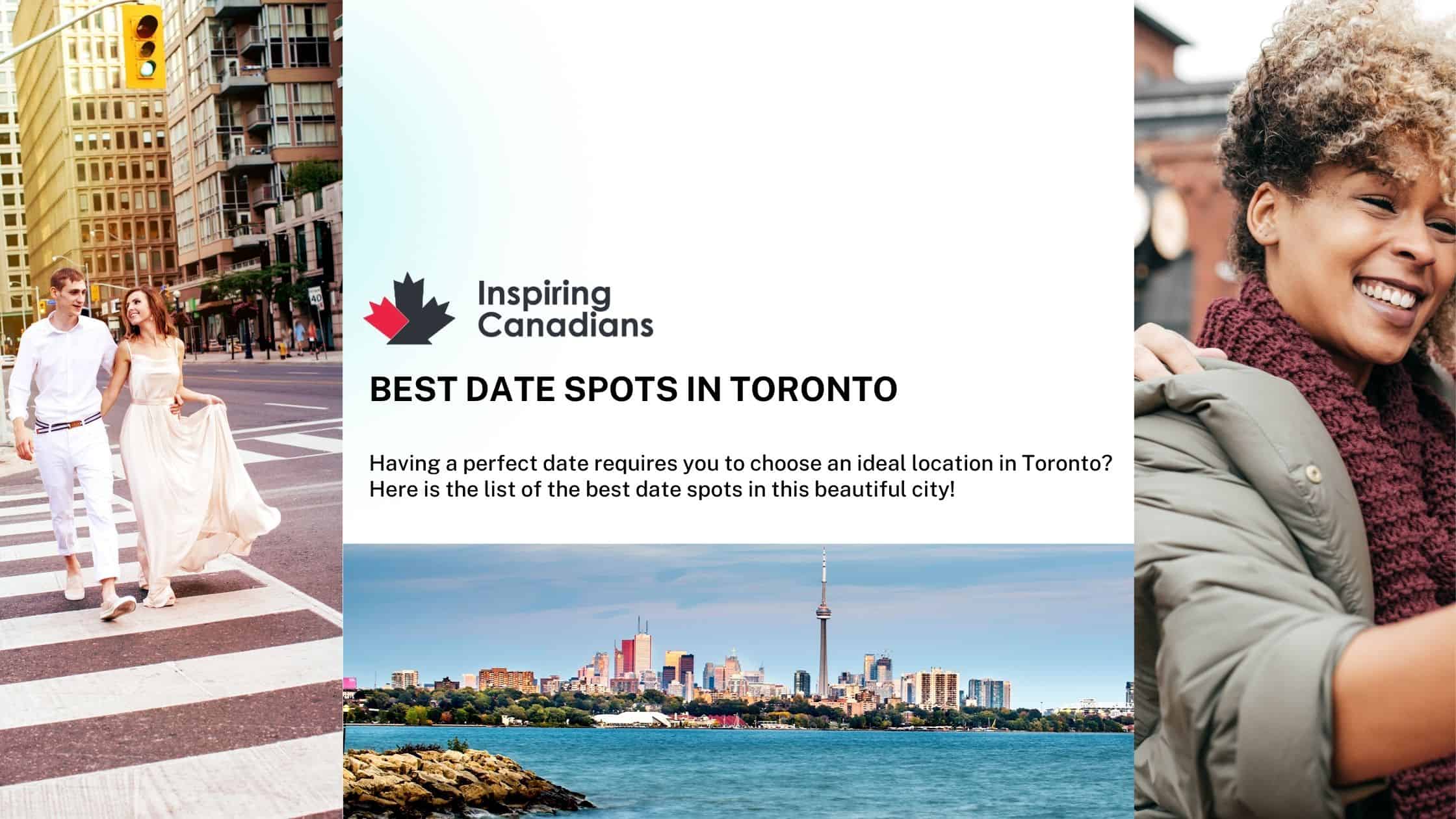 Best Date Spots in Toronto