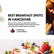 Best Breakfast Spots in Vancouver