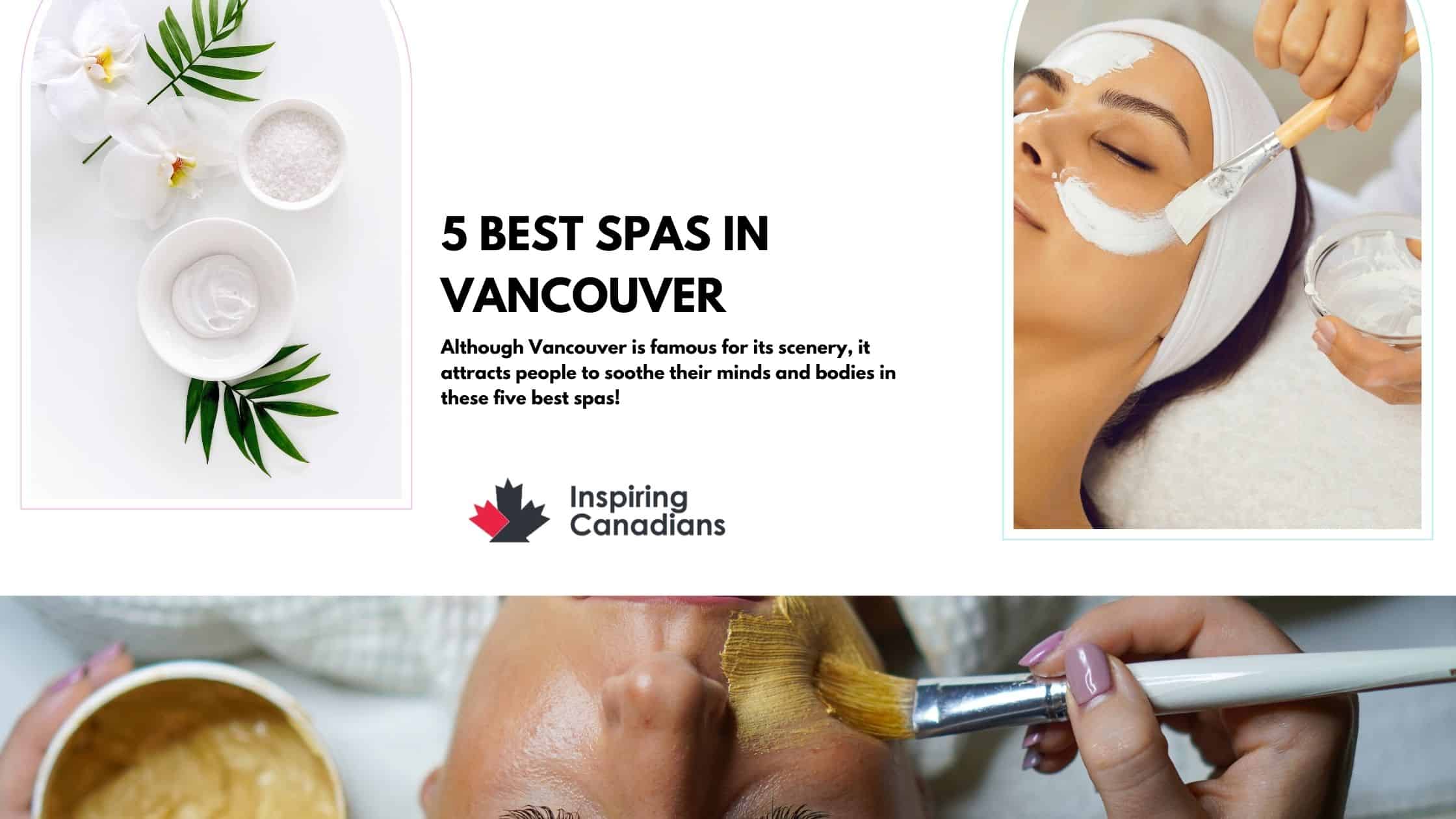 5 best spas in Vancouver