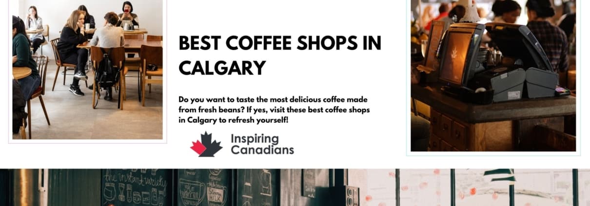 Best Coffee Shops in Calgary