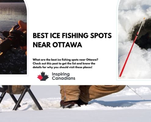 What are the best ice fishing spots near Ottawa? Check out this post to get the list and know the details for why you should visit these places!
