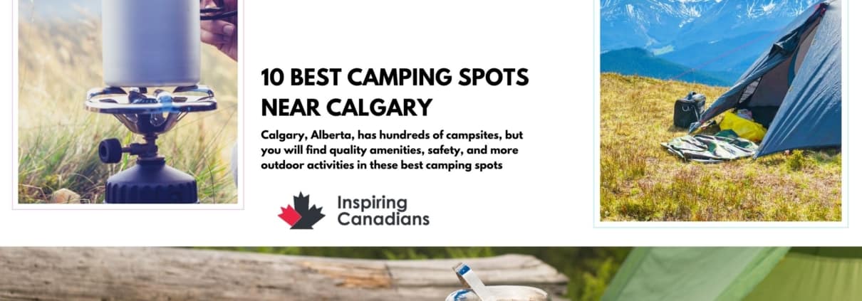 10 Best Camping Spots Near Calgary