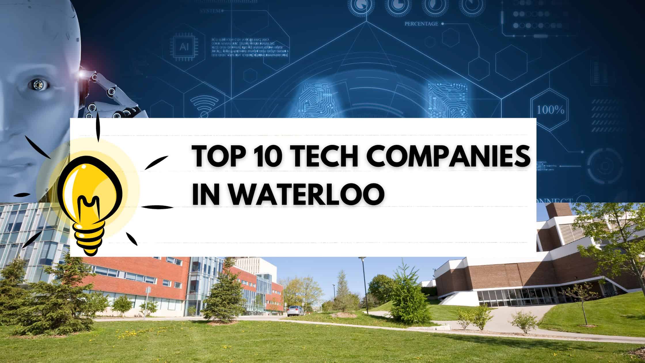 Top 10 Tech Companies in Waterloo