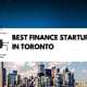 Best Finance Startups in Toronto