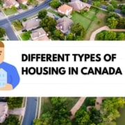 Different types of housing in Canada