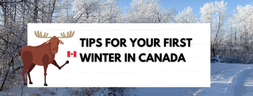 Tips for your first winter in Canada