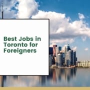 Best Jobs in Toronto for Foreigners