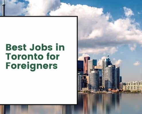 Best Jobs in Toronto for Foreigners