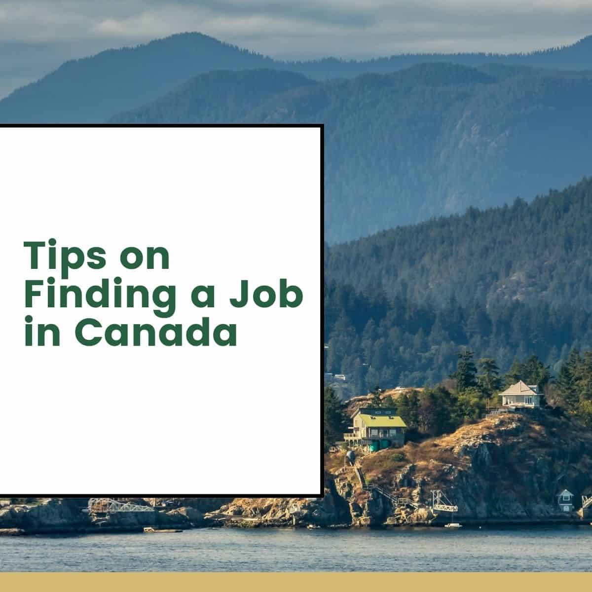 Tips on Finding a Job in Canada